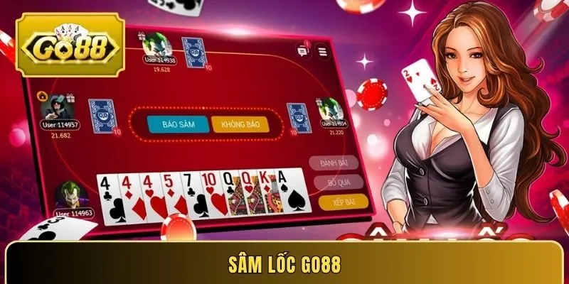 Sâm Lốc Go88